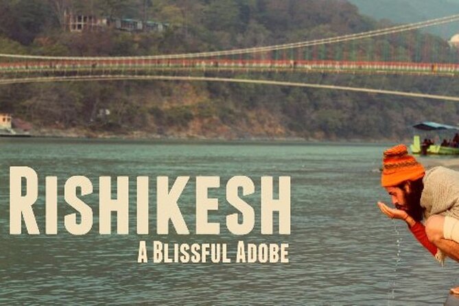 6-Day Rishikesh & Haridwar Spiritual Tour from Delhi - Key points to know before booking